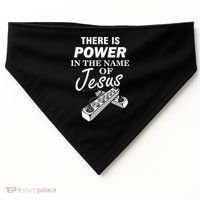 There Is Power In The Name of Jesus USA-Made Doggie Bandana thumb 0