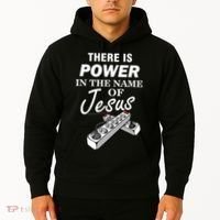 There Is Power In The Name of Jesus Hoodie thumb 2