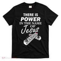 There Is Power In The Name of Jesus T-Shirt thumb 0