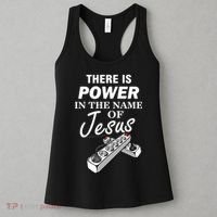 There Is Power In The Name of Jesus Women's Tank Top thumb 3