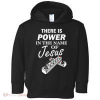 There Is Power In The Name of Jesus Toddler Hoodie thumb 0