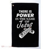 There Is Power In The Name of Jesus Golf Towel thumb 0