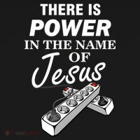 There Is Power In The Name of Jesus Toddler T-Shirt thumb 4