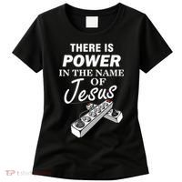 There Is Power In The Name of Jesus Women's T-Shirt thumb 0