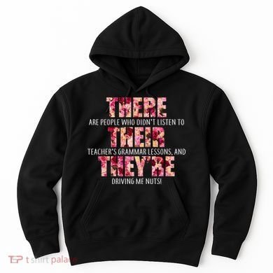 There Their They're Grammar Lessons Hoodie