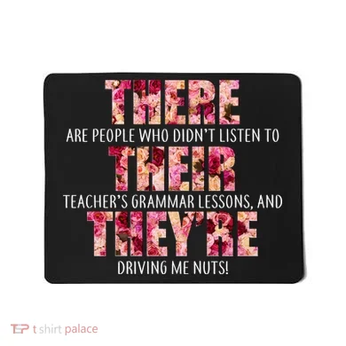 There Their They're Grammar Lessons Mousepad