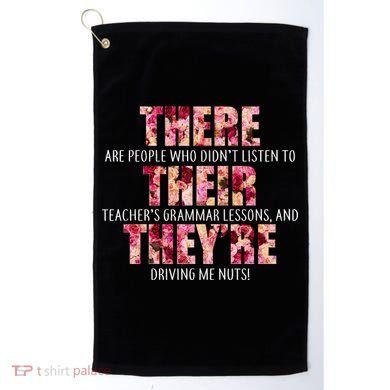 There Their They're Grammar Lessons Golf Towel