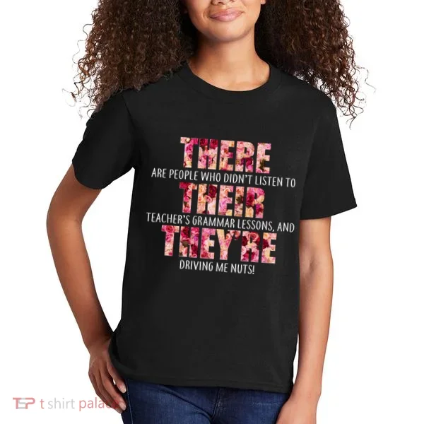 There Their They're Grammar Lessons Kids T-Shirt