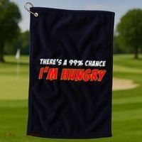 There's a 99% Chance I'm Hungry Golf Towel thumb 1