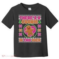 There's A Cookie In This Oven Toddler T-Shirt thumb 0