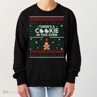 There's A Cookie In This Oven Ugly Christmas Sweater Women's Sweatshirt thumb 0