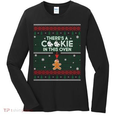 There's A Cookie In This Oven Ugly Christmas Sweater Women's Long Sleeve Shirt