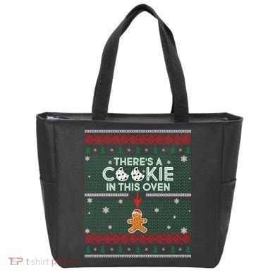 There's A Cookie In This Oven Ugly Christmas Sweater Tote Bag