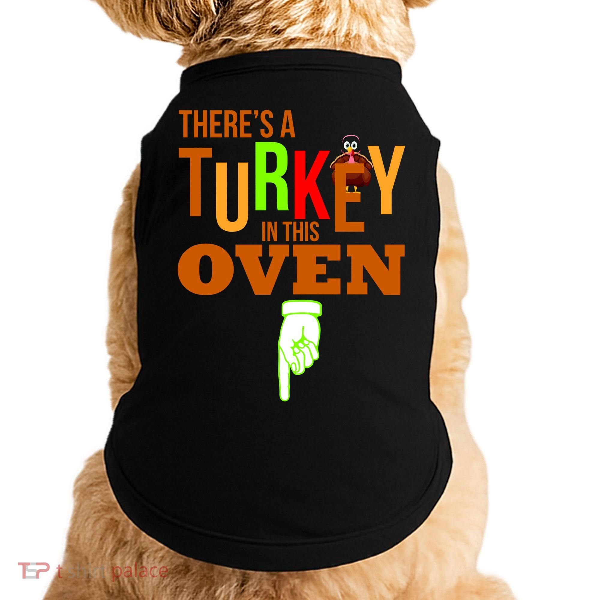 There's A Turkey In This Oven Doggie Tank