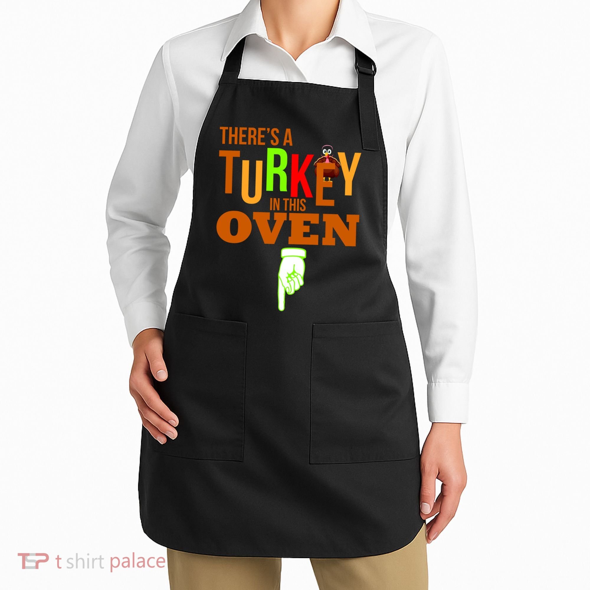 There's A Turkey In This Oven Apron
