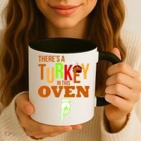 There's A Turkey In This Oven Coffee Mug thumb 3