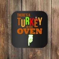 There's A Turkey In This Oven Coaster thumb 0