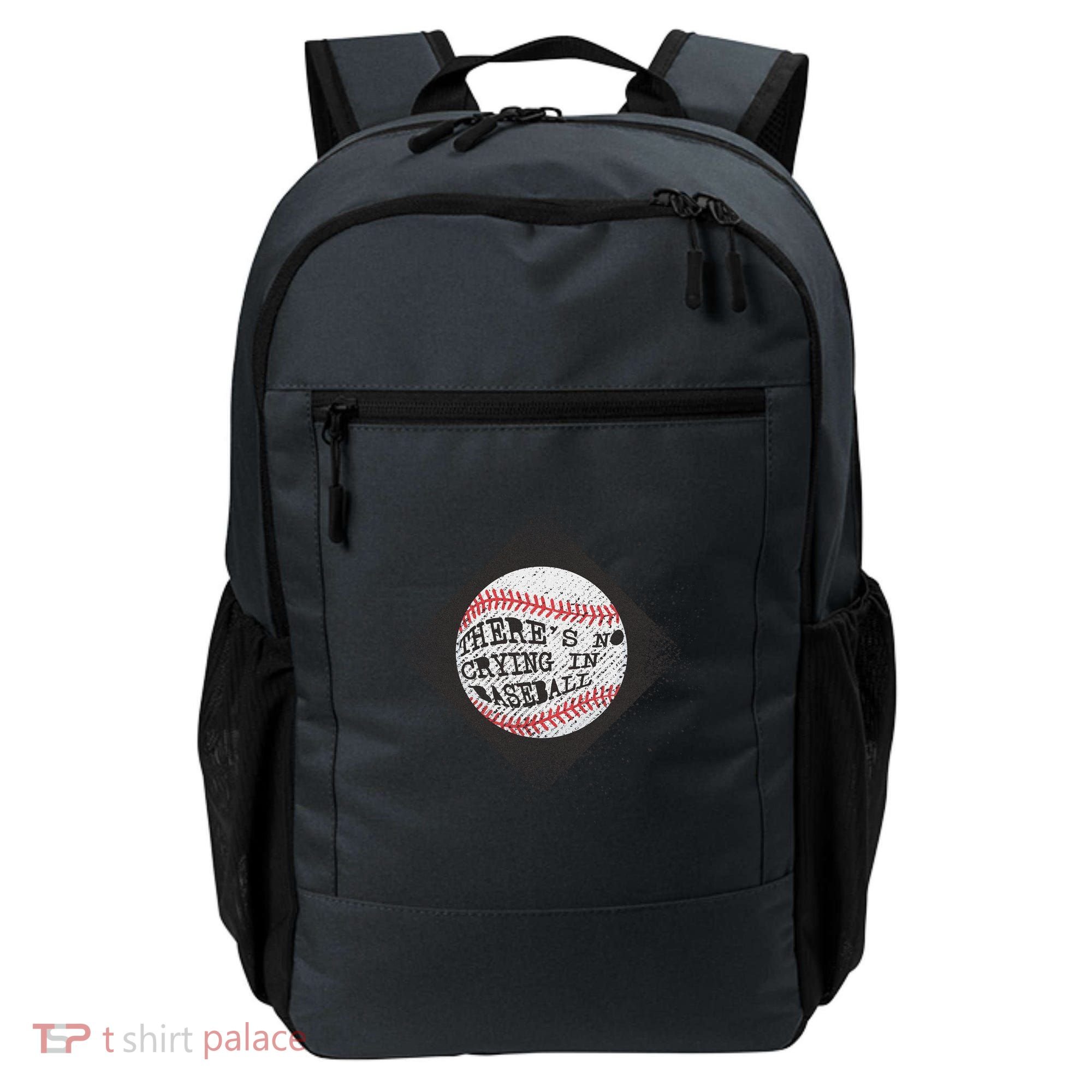 There's No Crying In Baseball Backpack