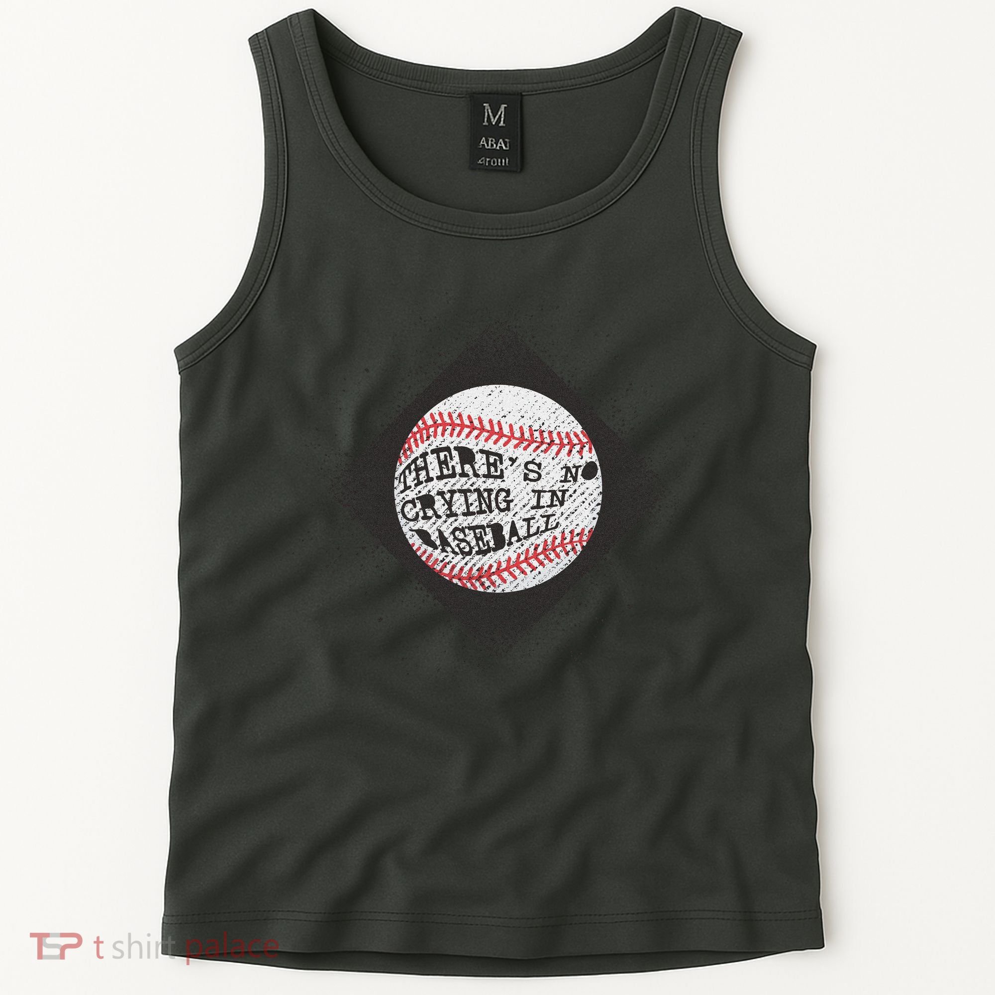 There's No Crying In Baseball Tank Top