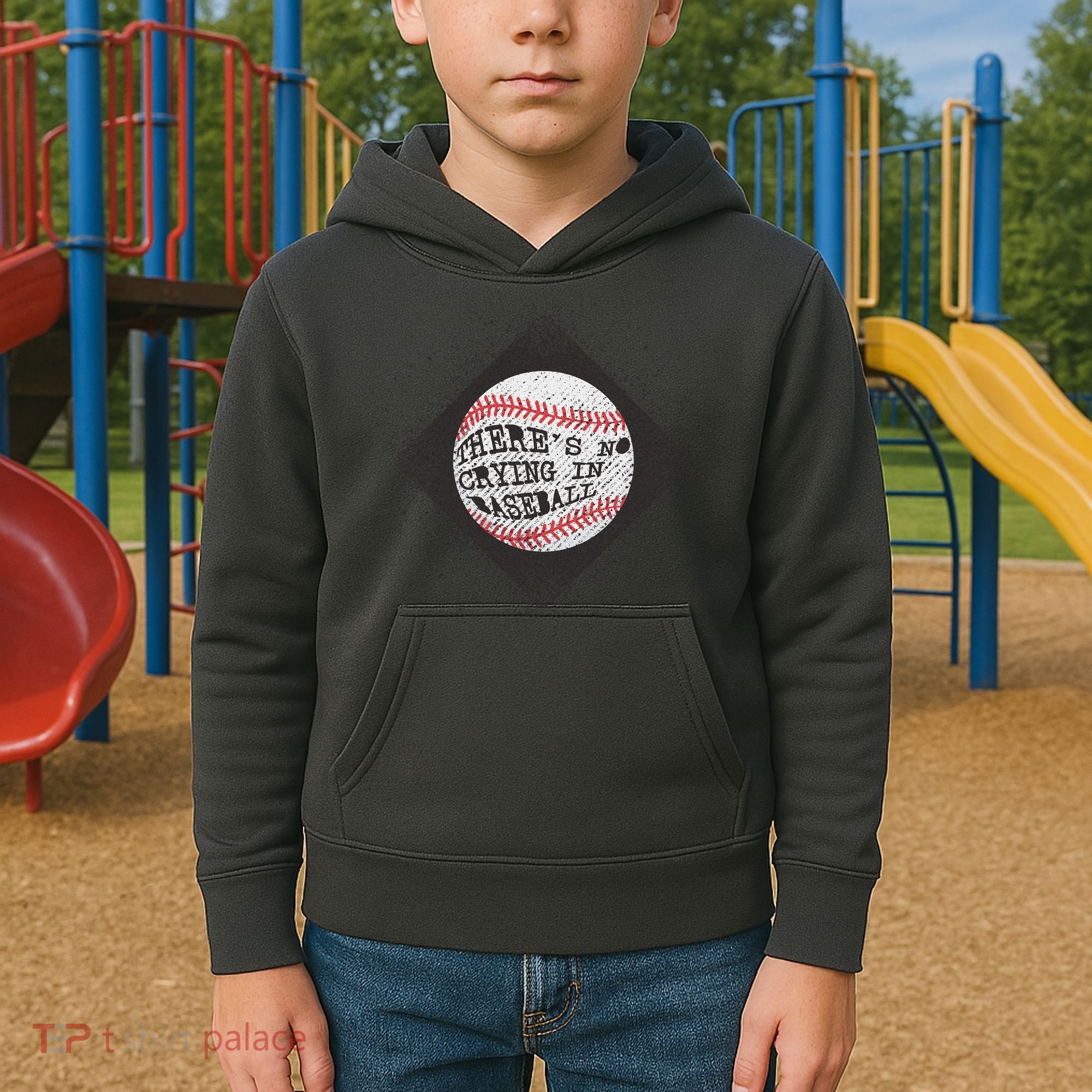There's No Crying In Baseball Kids Hoodie