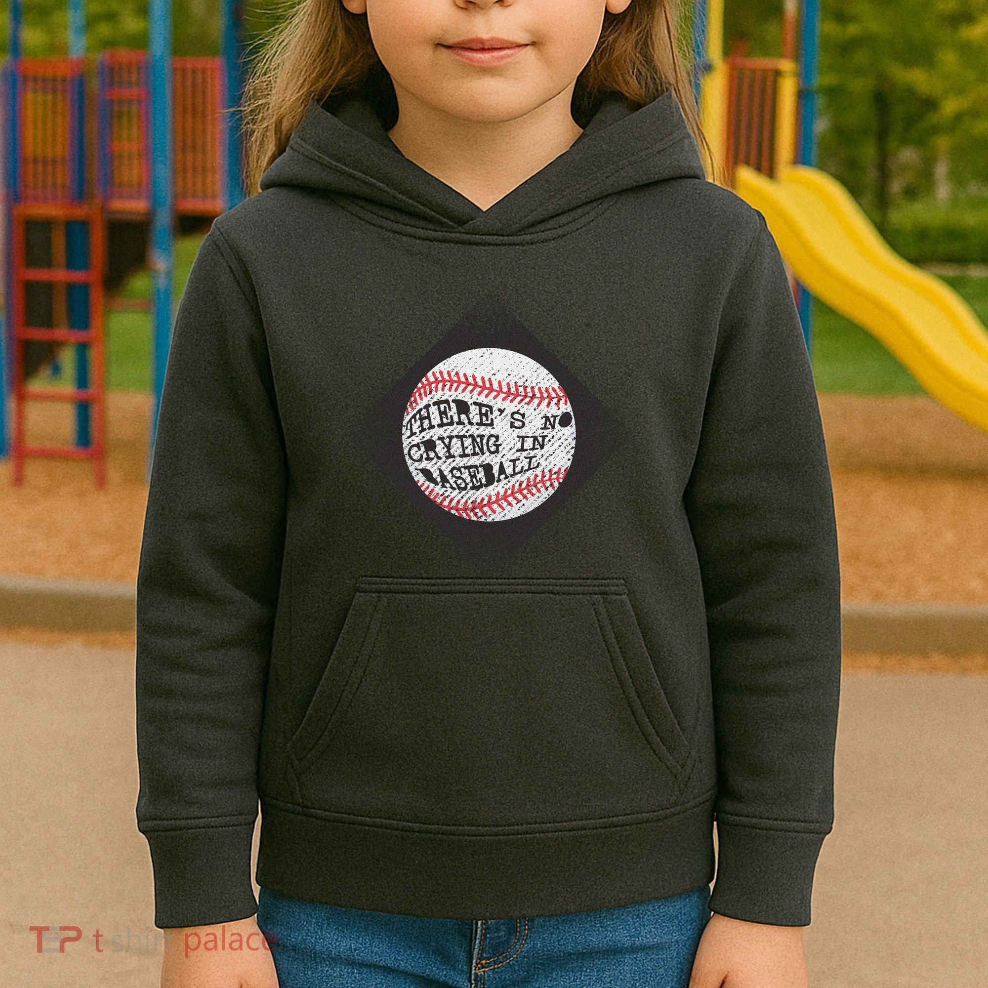 There's No Crying In Baseball Kids Hoodie