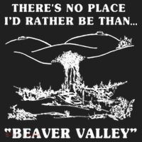 There's No Place I'd Rather Be Than Beaver Valley Women's Sweatshirt thumb 2