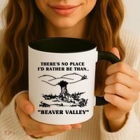 There's No Place I'd Rather Be Than Beaver Valley Coffee Mug thumb 3