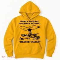 There's No Place I'd Rather Be Than Beaver Valley Hoodie thumb 0