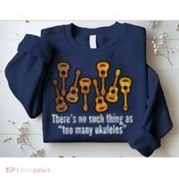 There's No Such Things As To Many Ukuleles Sweatshirt thumb 2