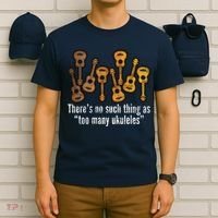 There's No Such Things As To Many Ukuleles T-Shirt thumb 6