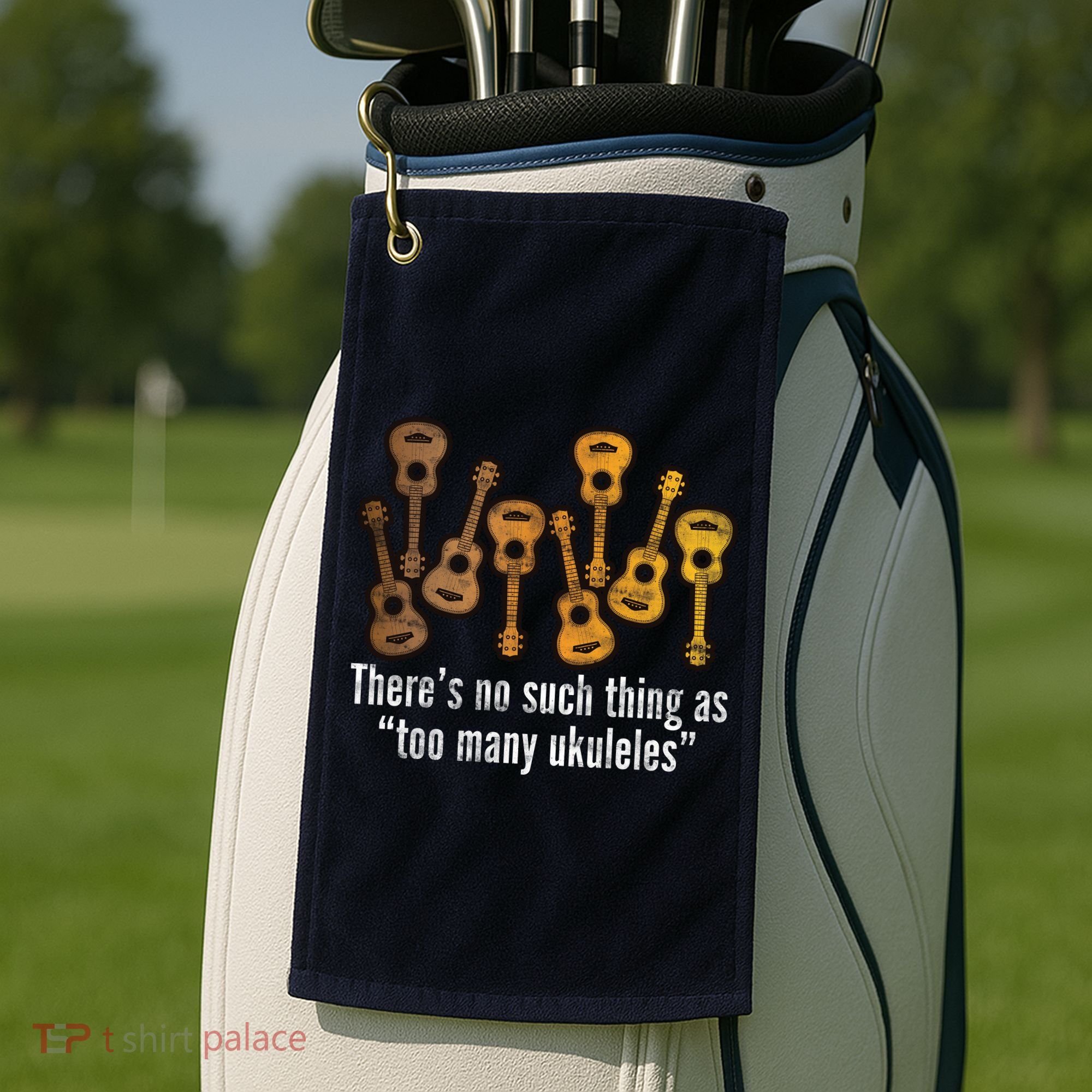 There's No Such Things As To Many Ukuleles Golf Towel