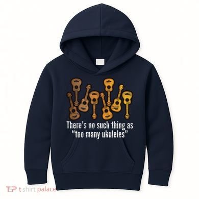 There's No Such Things As To Many Ukuleles Kids Hoodie