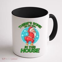 There's Some Ho Ho Hos In This House Twerking Santa Coffee Mug thumb 1