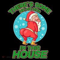 There's Some Ho Ho Hos In This House Twerking Santa Coffee Mug thumb 5