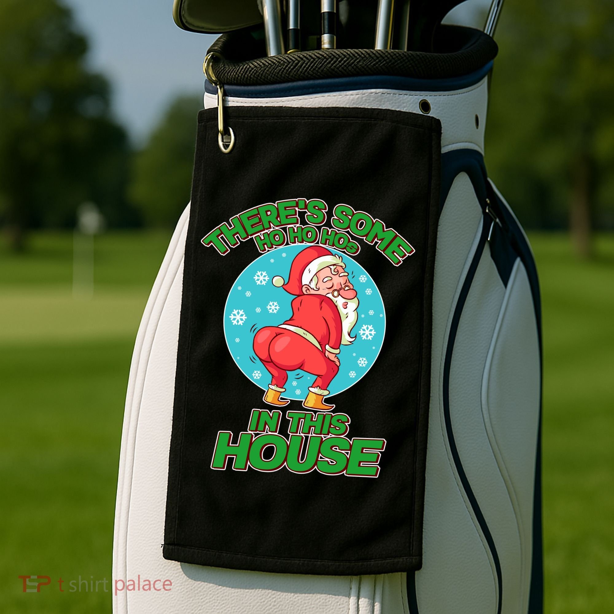 There's Some Ho Ho Hos In This House Twerking Santa Golf Towel