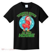 There's Some Ho Ho Hos In This House Twerking Santa Kids T-Shirt thumb 0