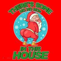 There's Some Ho Ho Hos In This House Twerking Santa Santa Hat thumb 1