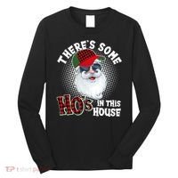 There's Some Ho's In This House Plaid Santa Long Sleeve Shirt thumb 0