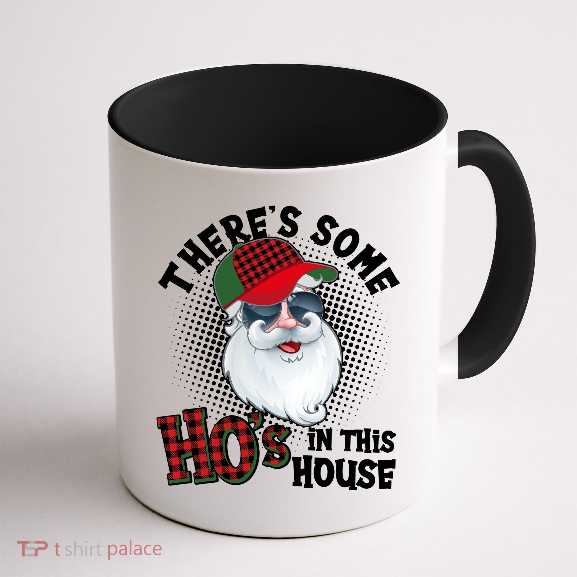 There's Some Ho's In This House Plaid Santa Coffee Mug