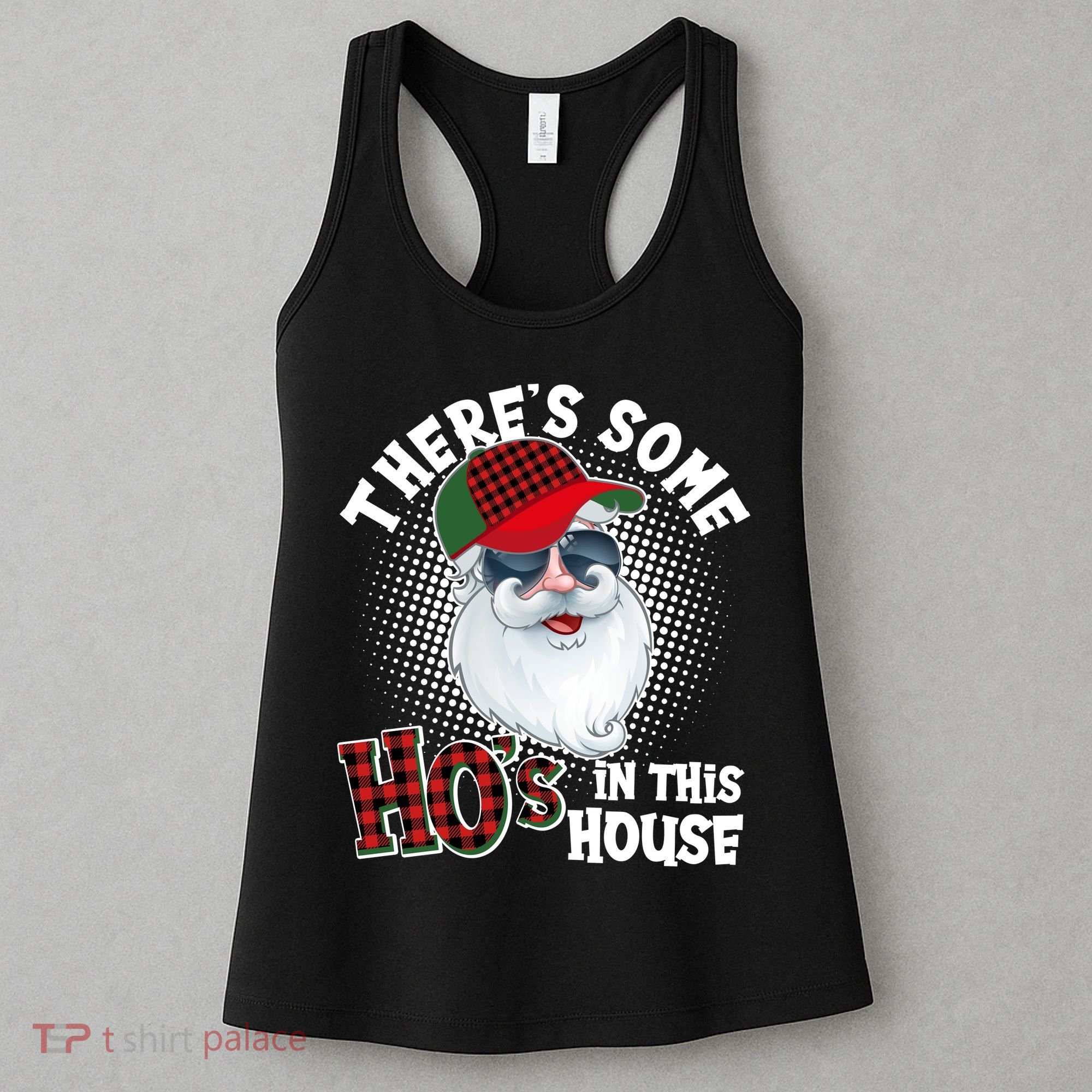 There's Some Ho's In This House Plaid Santa Women's Tank Top
