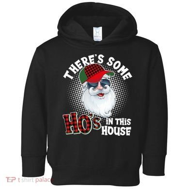There's Some Ho's In This House Plaid Santa Toddler Hoodie