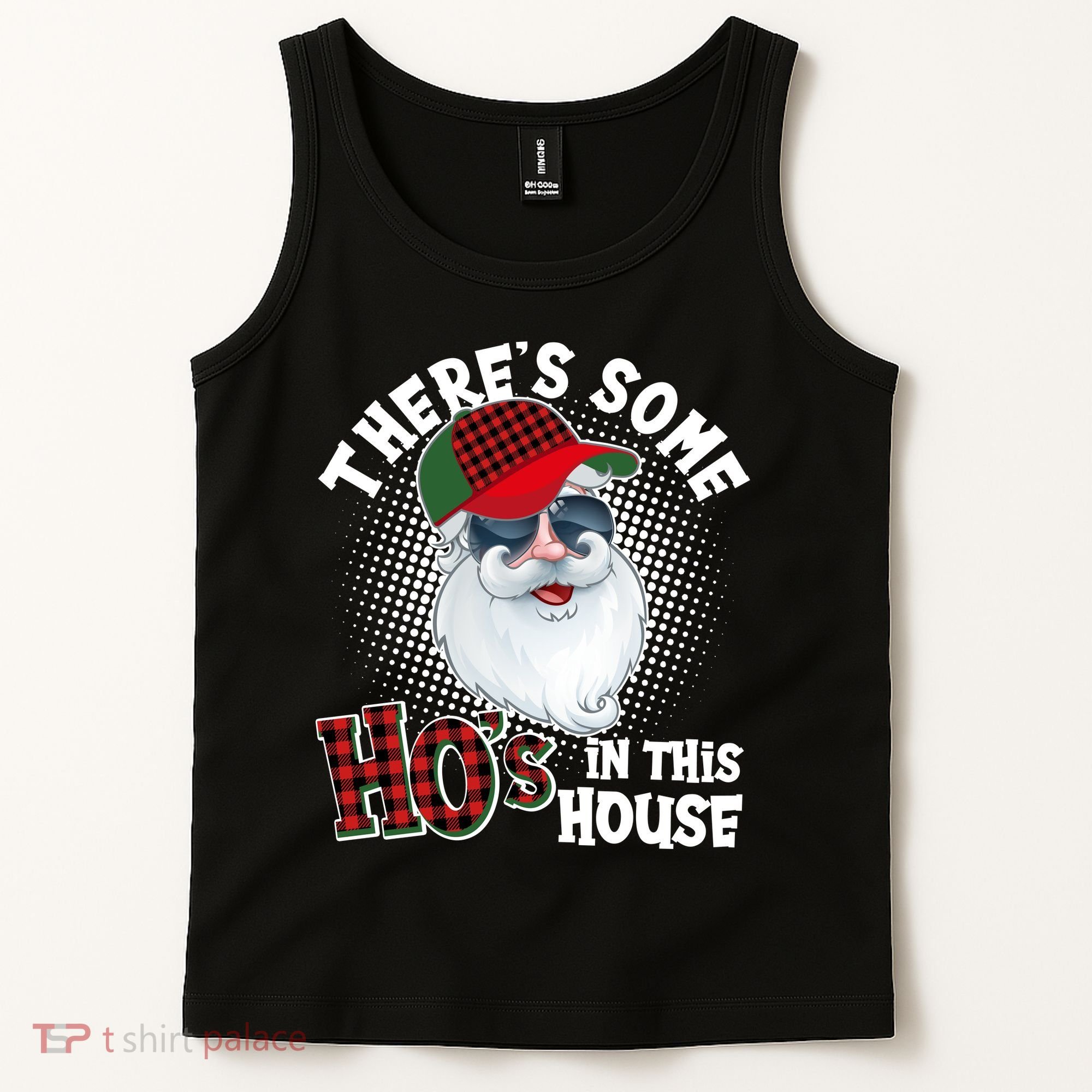 There's Some Ho's In This House Plaid Santa Tank Top