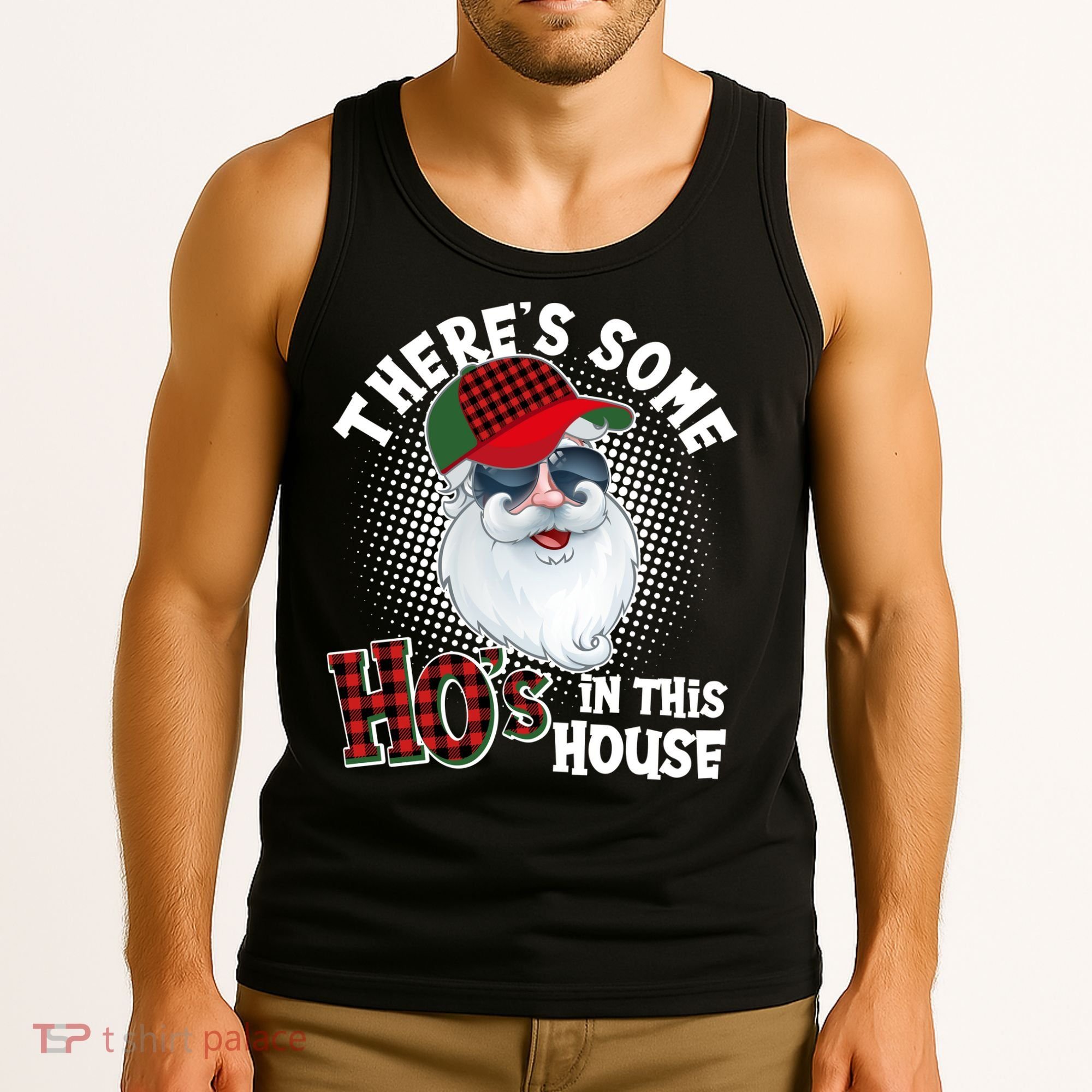 There's Some Ho's In This House Plaid Santa Tank Top