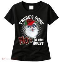 There's Some Ho's In This House Plaid Santa Women's T-Shirt thumb 0