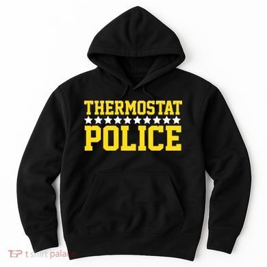 Thermostat Police Hoodie
