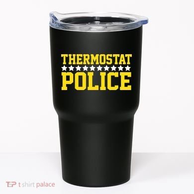 Thermostat Police Tumbler