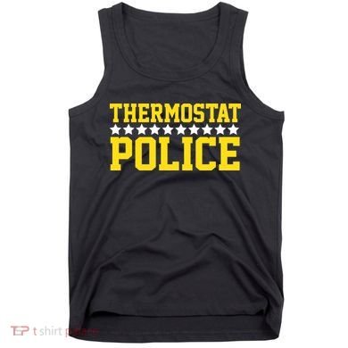 Thermostat Police Tank Top