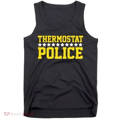 Thermostat Police Tank Top