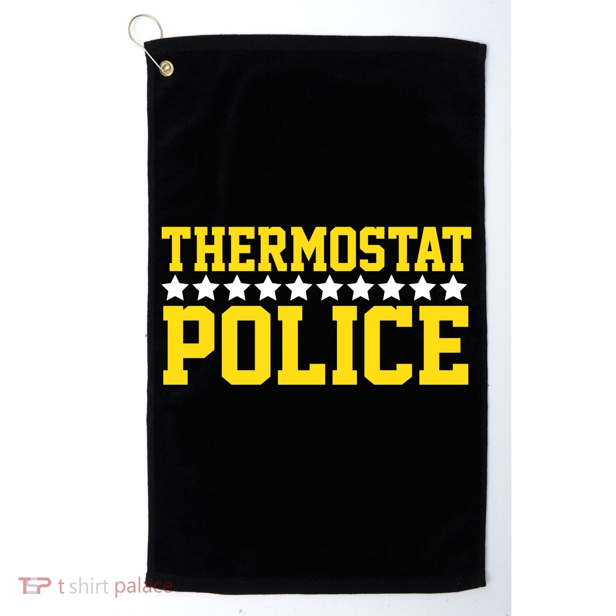 Thermostat Police Golf Towel