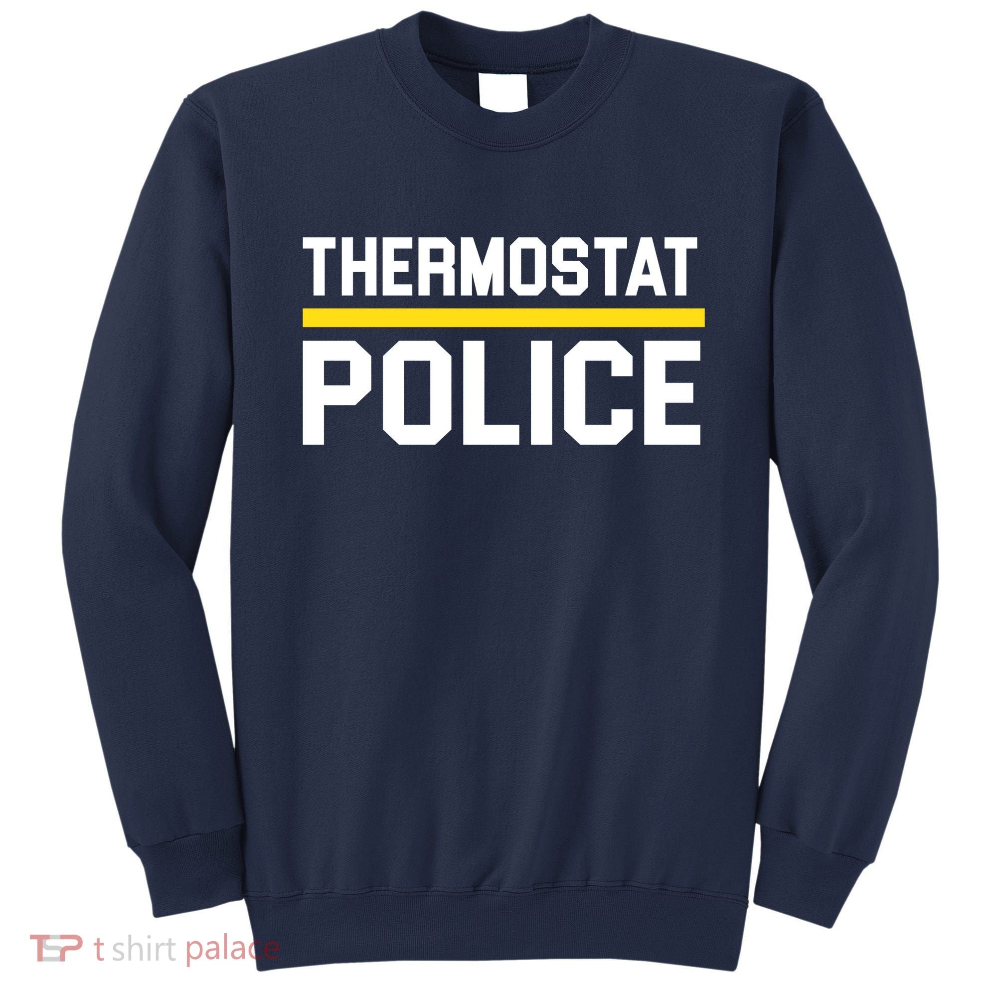 Thermostat Police Logo Sweatshirt